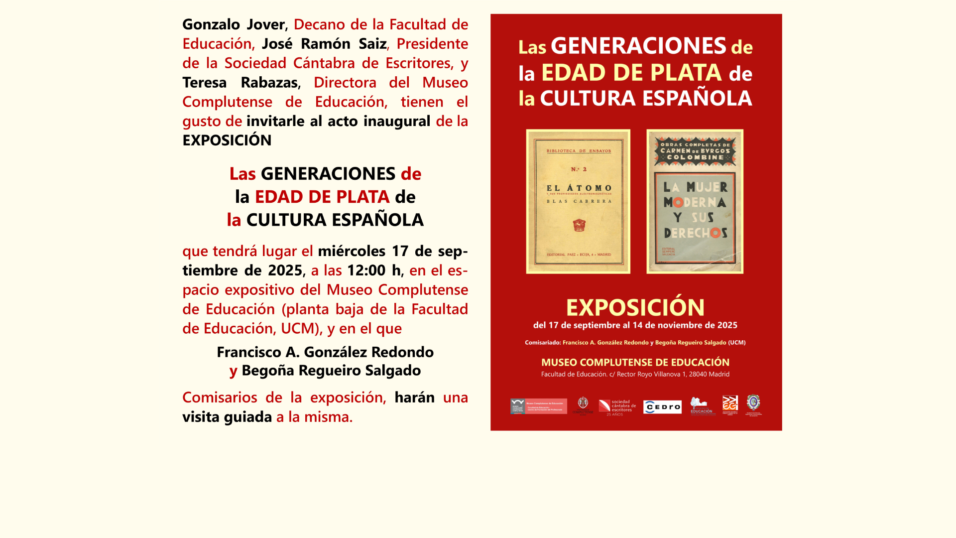 Inauguración de la Exposición Las Generaciones de la Edad de Plata de la Cultura Española. 17 de septiembre. 12,00h. Planta baja del edificio principal.  